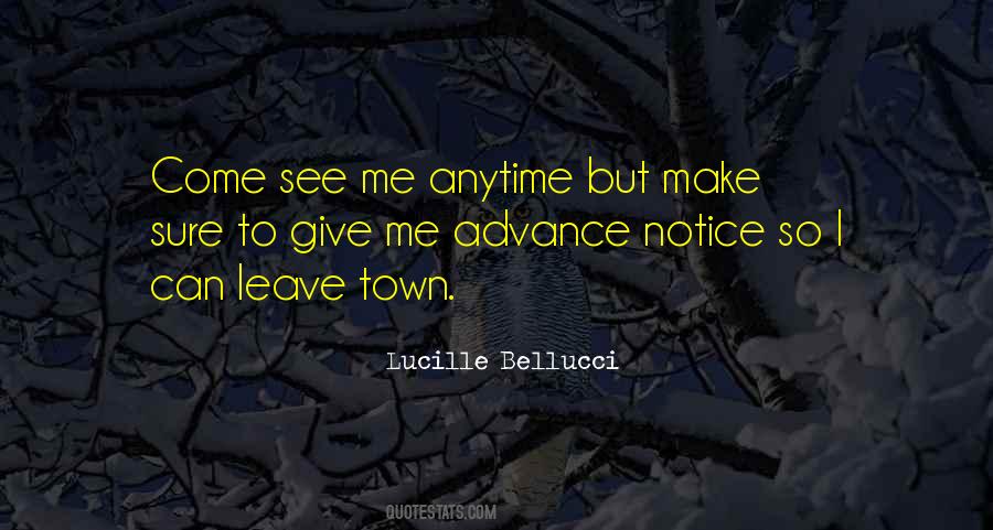 Lucille Bellucci Quotes #1750090