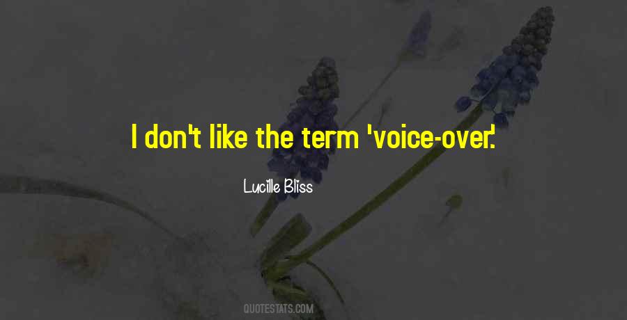 Lucille Bliss Quotes #380609