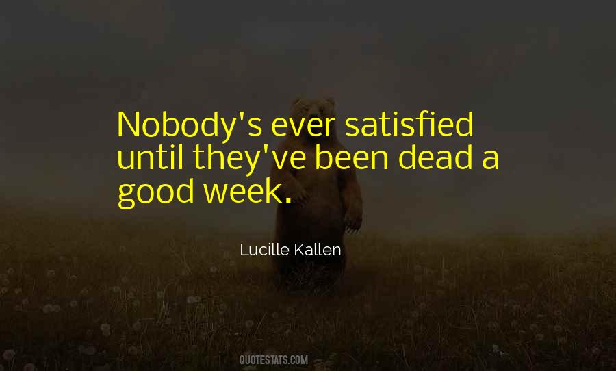 Lucille Kallen Quotes #1670491