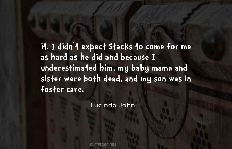 Lucinda John Quotes #1145768