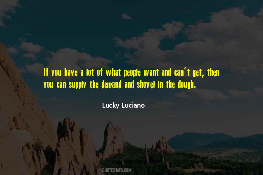 Lucky Luciano Quotes #433617