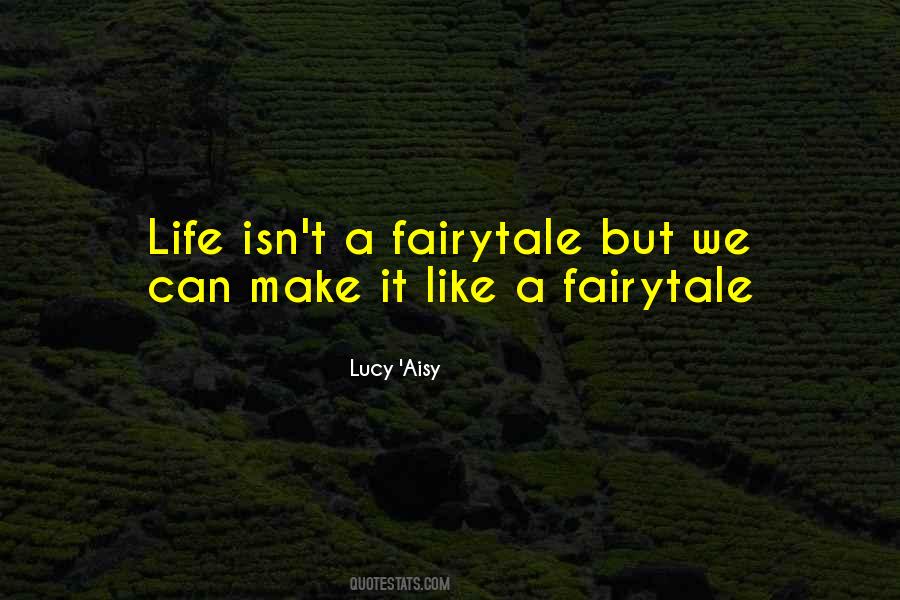 Lucy 'Aisy Quotes #369070
