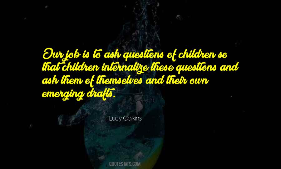 Lucy Calkins Quotes #991662
