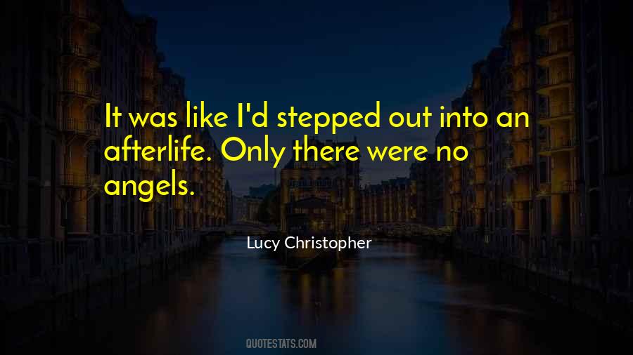 Lucy Christopher Quotes #1423524