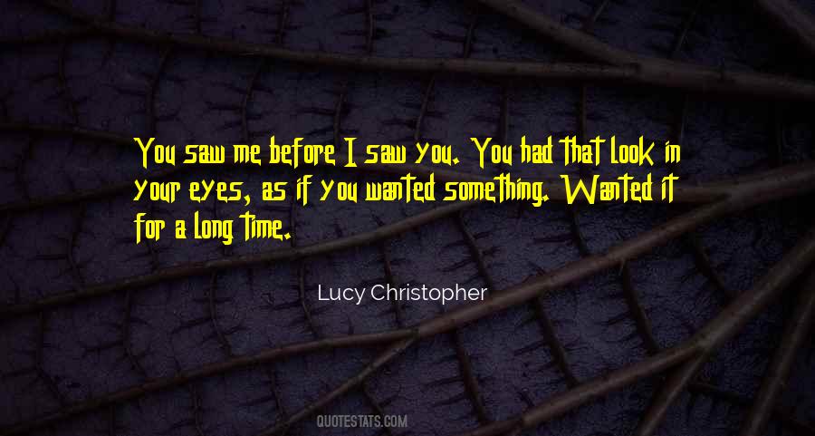 Lucy Christopher Quotes #1438306