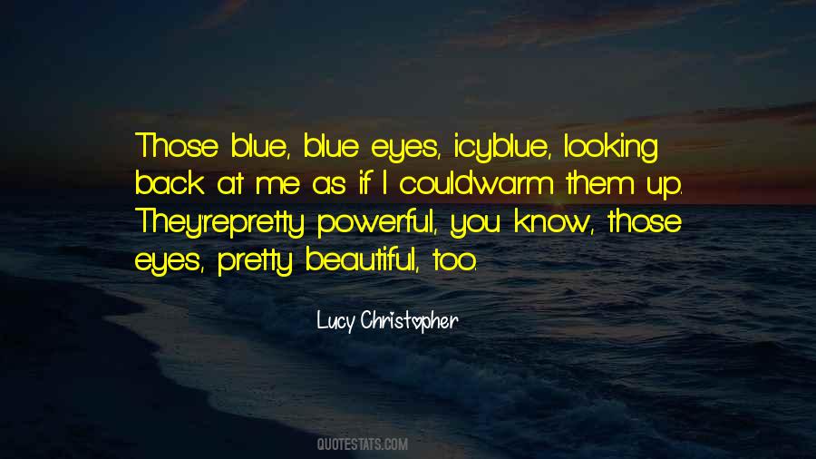 Lucy Christopher Quotes #449338