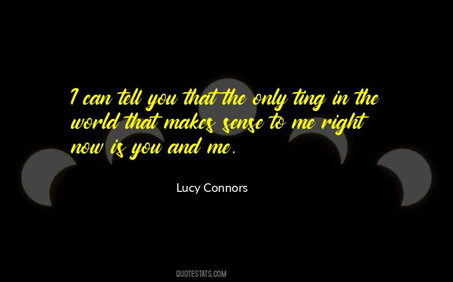 Lucy Connors Quotes #1280121