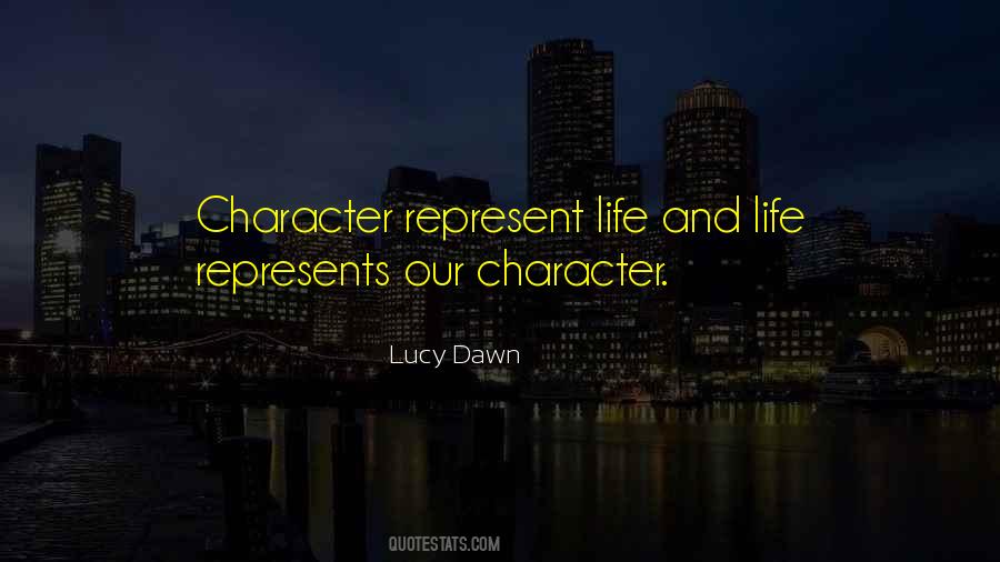 Lucy Dawn Quotes #470159