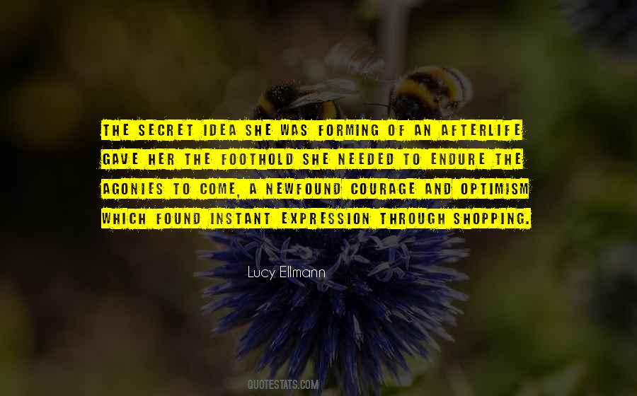 Lucy Ellmann Quotes #739641