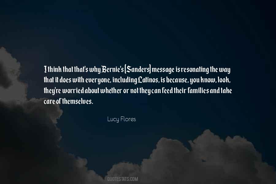 Lucy Flores Quotes #1712013