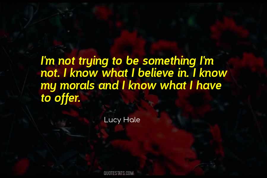 Lucy Hale Quotes #1707813