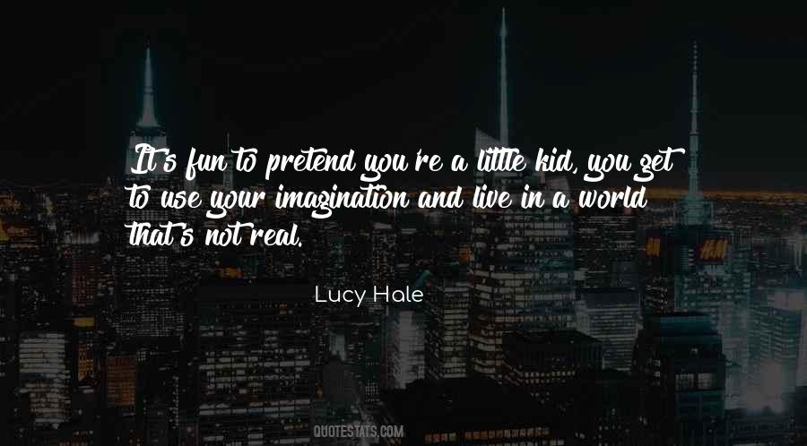 Lucy Hale Quotes #610228
