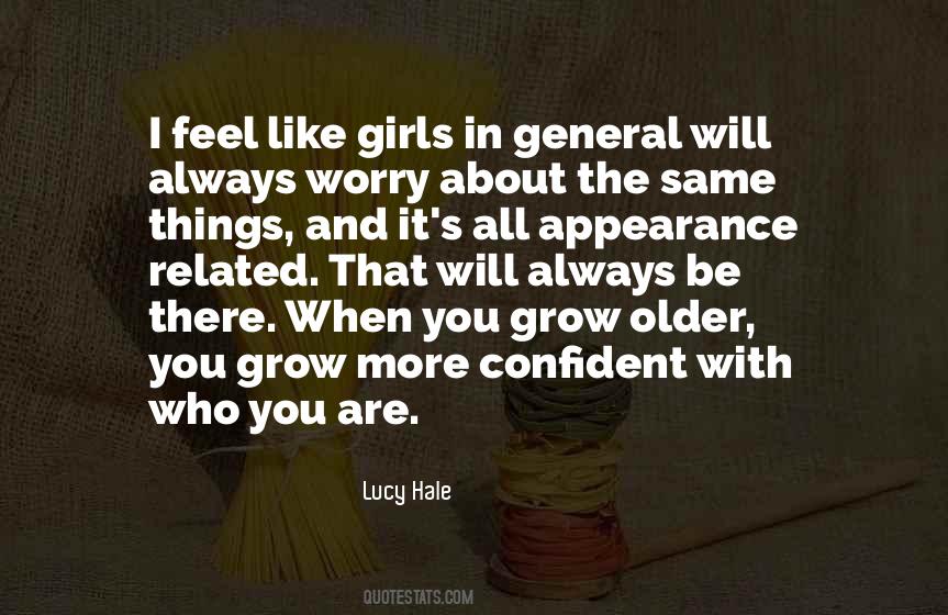 Lucy Hale Quotes #611418