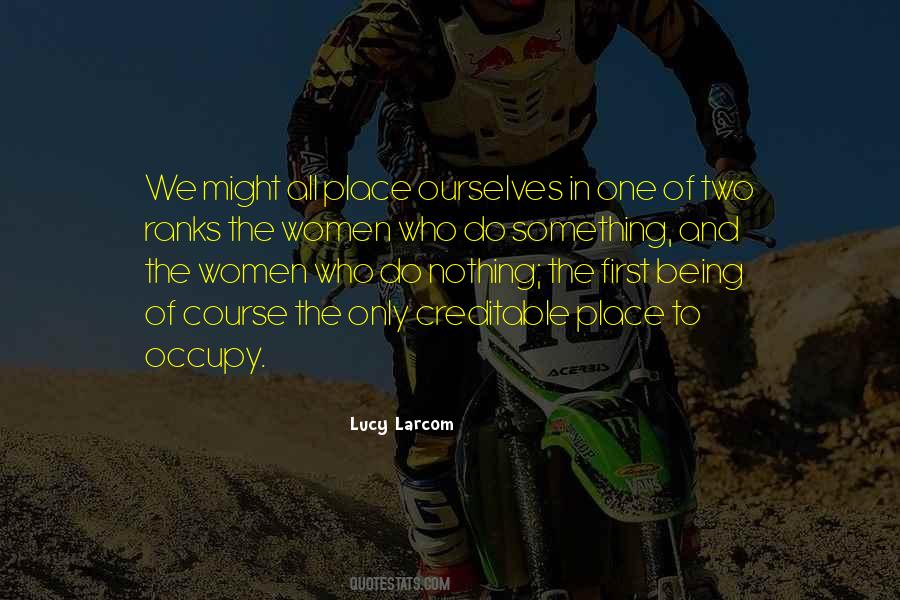 Lucy Larcom Quotes #1821647
