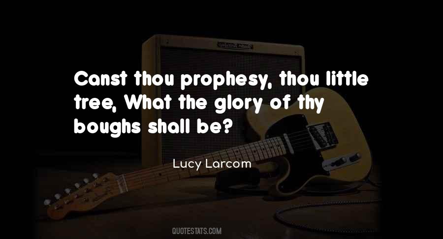 Lucy Larcom Quotes #804332