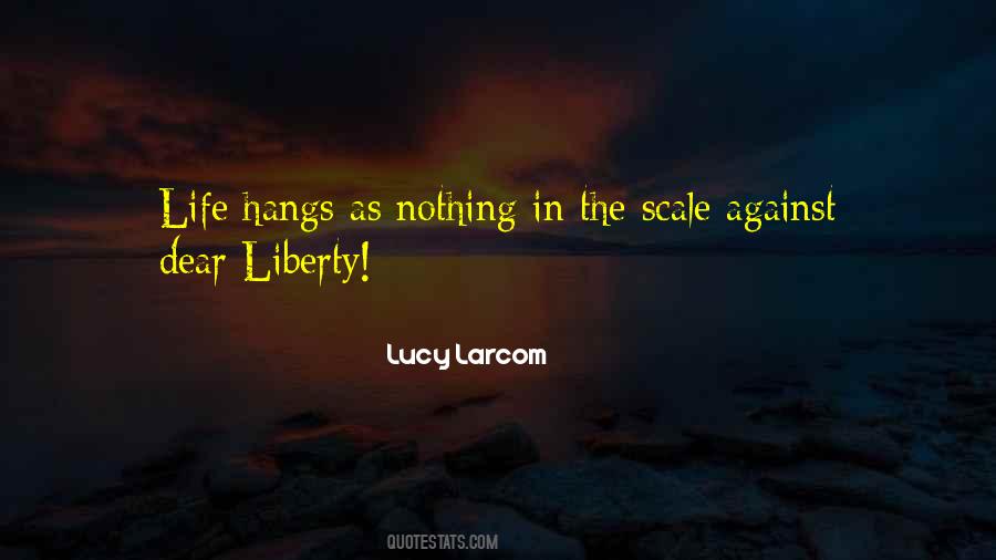 Lucy Larcom Quotes #844791