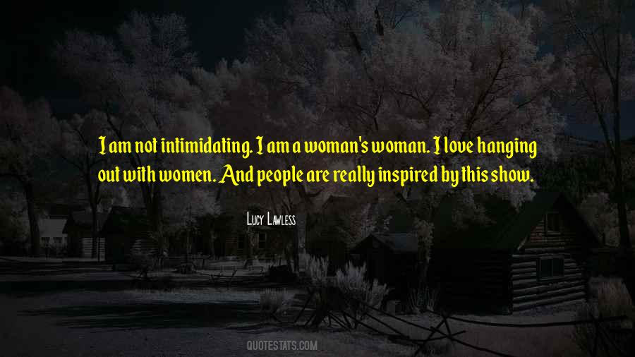 Lucy Lawless Quotes #900858