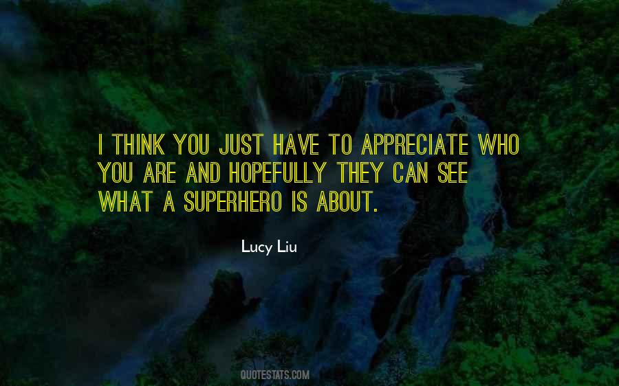 Lucy Liu Quotes #1271653