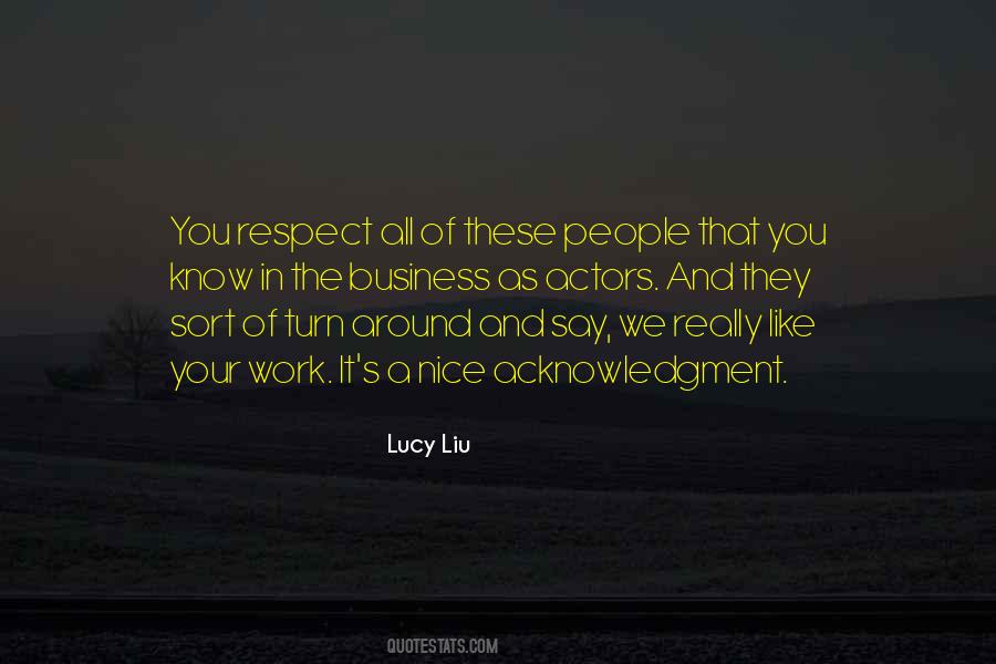 Lucy Liu Quotes #1684911
