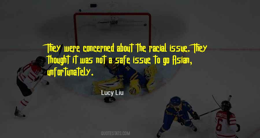 Lucy Liu Quotes #521073