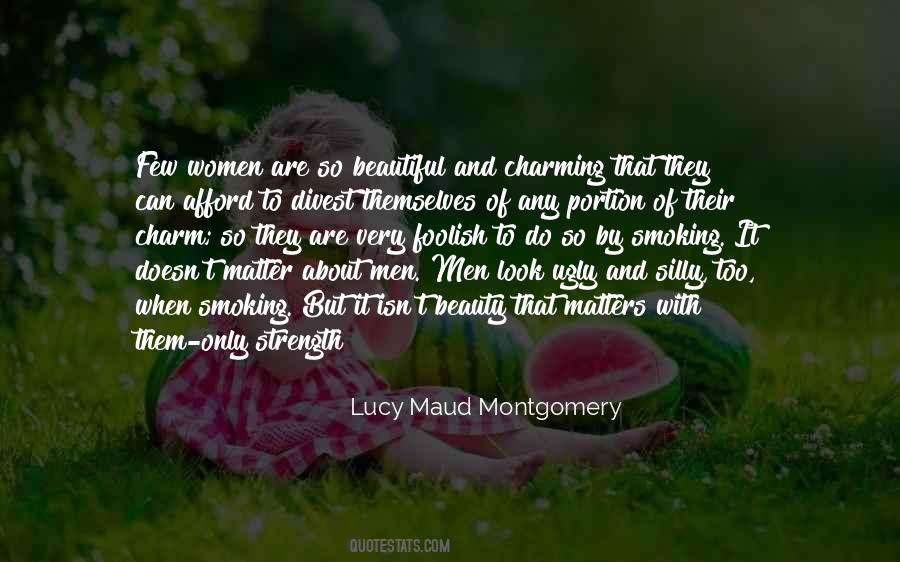 Lucy Maud Montgomery Quotes #1296777