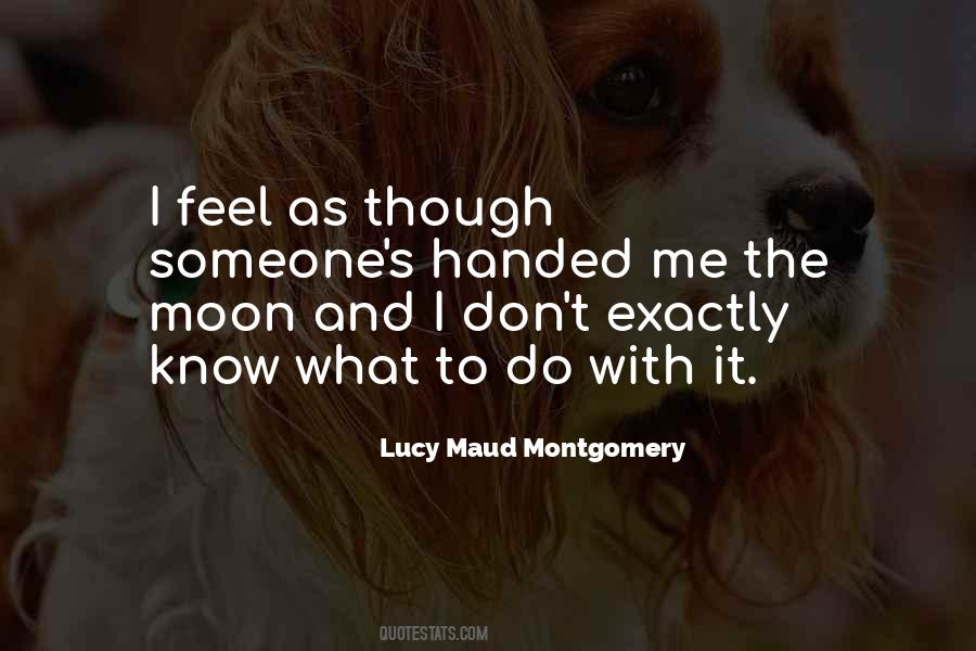 Lucy Maud Montgomery Quotes #1746099