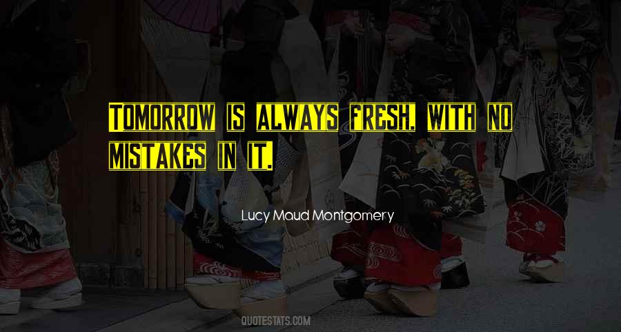 Lucy Maud Montgomery Quotes #246844