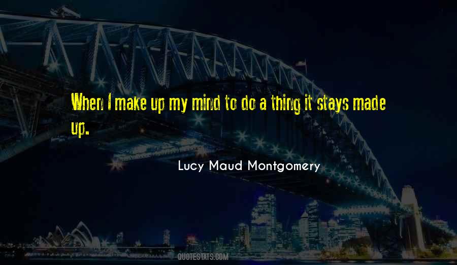 Lucy Maud Montgomery Quotes #344720