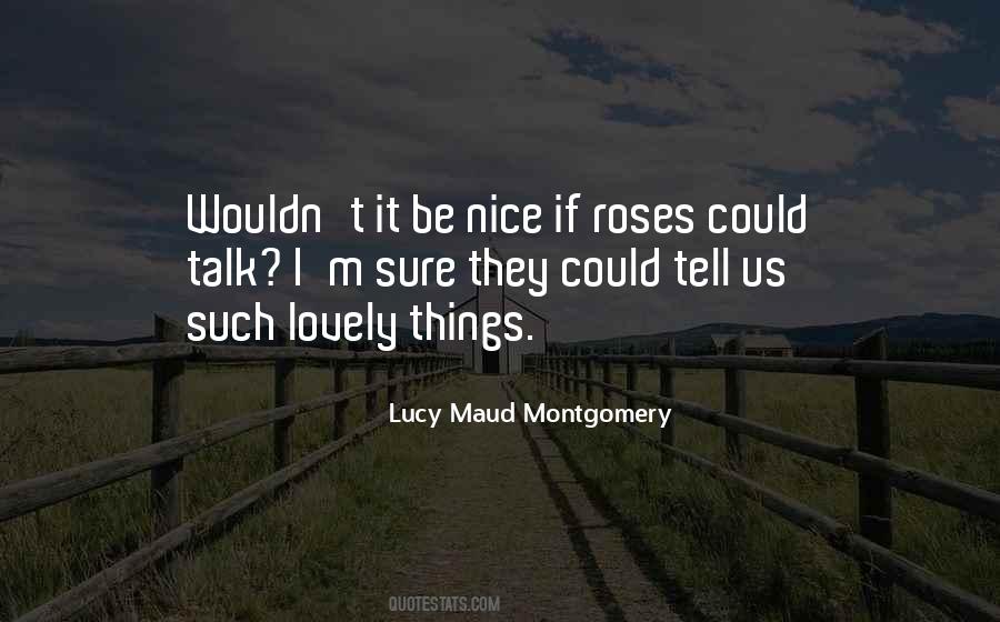 Lucy Maud Montgomery Quotes #536303