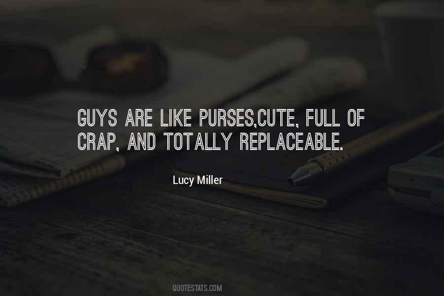 Lucy Miller Quotes #1390131