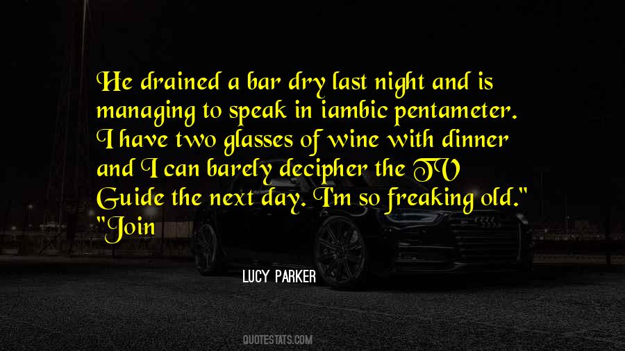 Lucy Parker Quotes #1662450