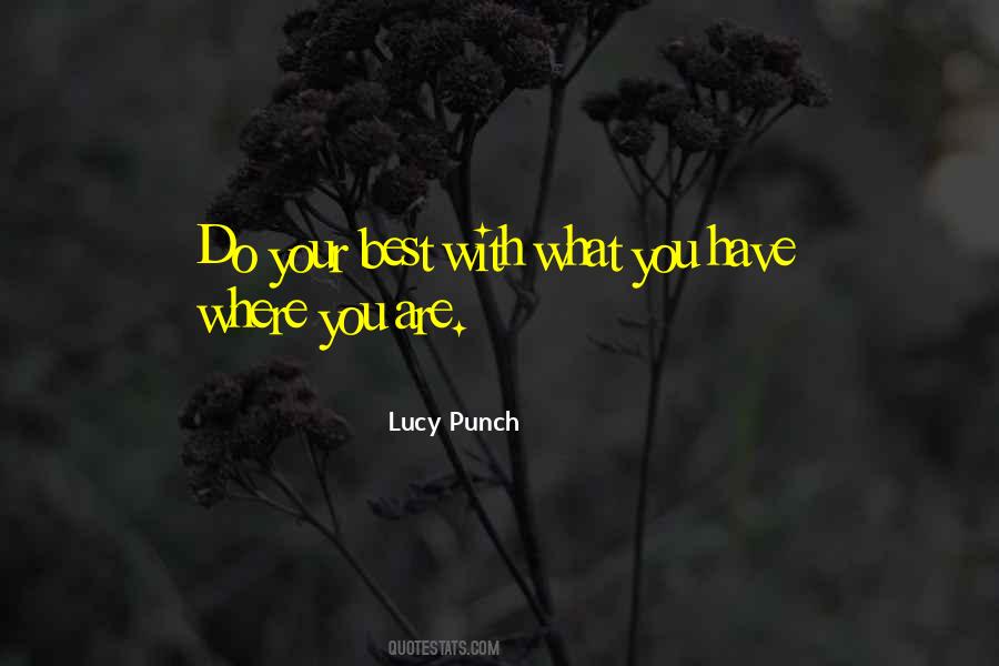 Lucy Punch Quotes #177016