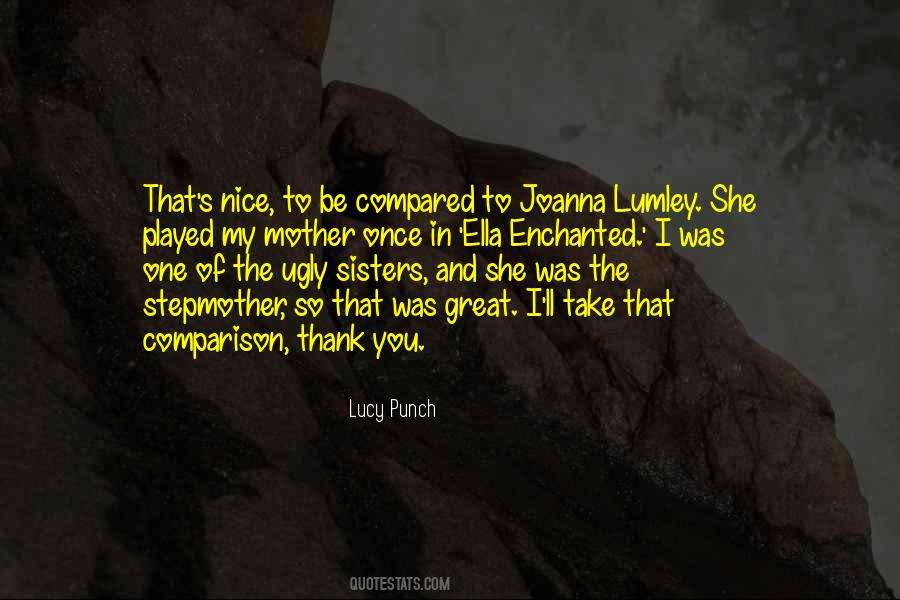 Lucy Punch Quotes #508206