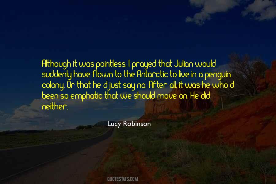 Lucy Robinson Quotes #1720157