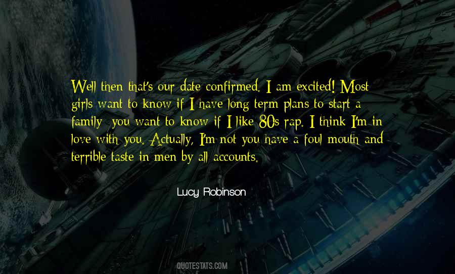 Lucy Robinson Quotes #610817
