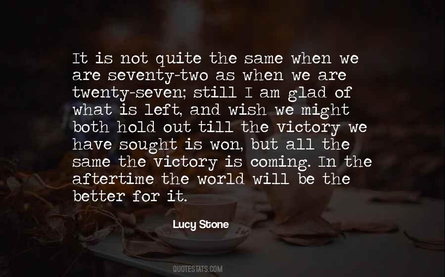 Lucy Stone Quotes #1682667