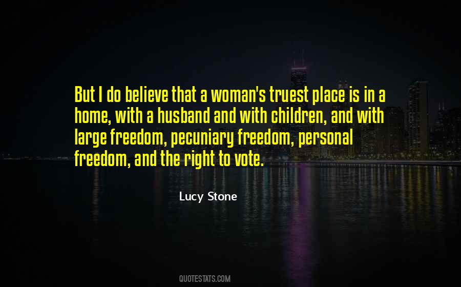 Lucy Stone Quotes #1772214