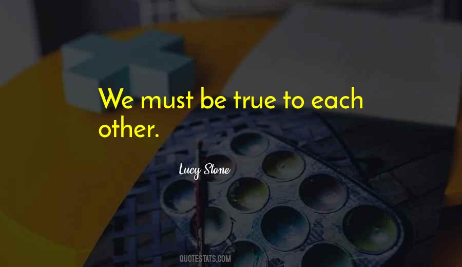 Lucy Stone Quotes #570428