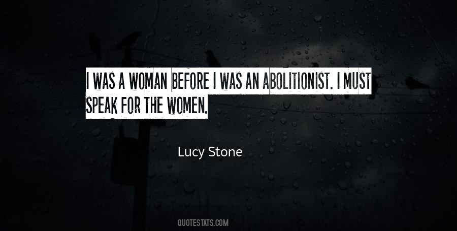 Lucy Stone Quotes #858965