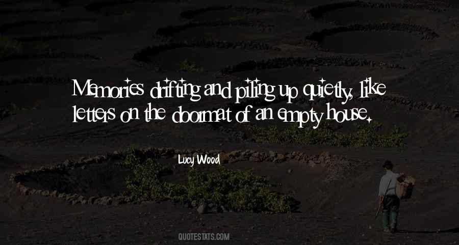 Lucy Wood Quotes #1384330
