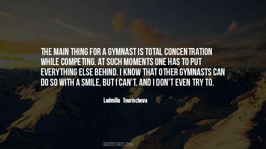 Ludmilla Tourischeva Quotes #920063