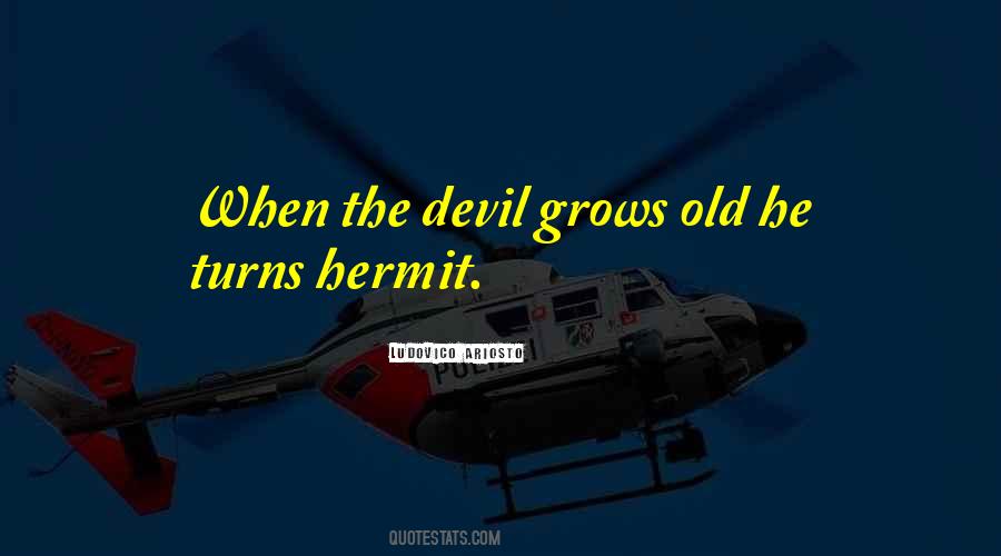 Ludovico Ariosto Quotes #630173 Ludovico Ariosto Quotes #630173