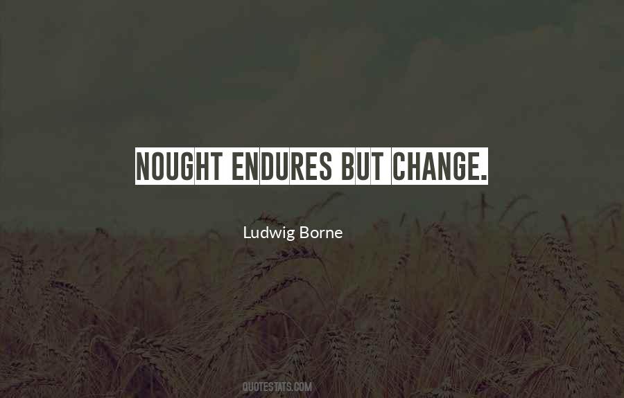 Ludwig Borne Quotes #1547223