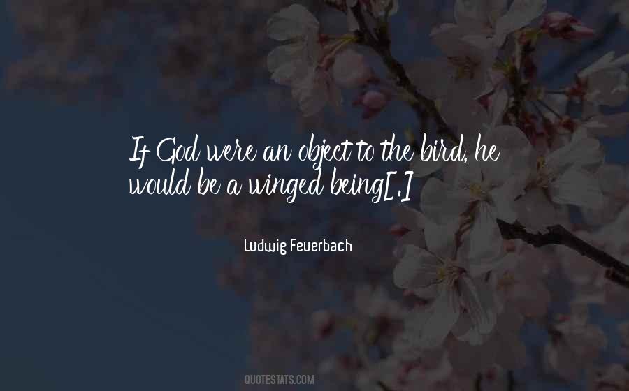 Ludwig Feuerbach Quotes #1172776
