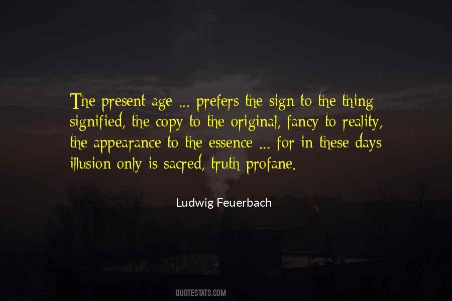 Ludwig Feuerbach Quotes #1661847