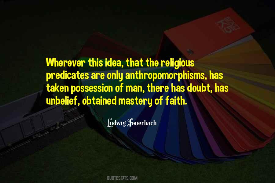 Ludwig Feuerbach Quotes #353363