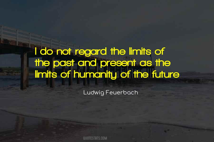 Ludwig Feuerbach Quotes #360639