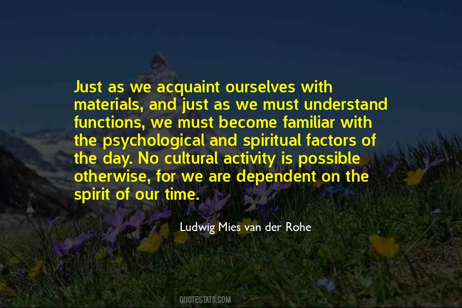 Ludwig Mies Van Der Rohe Quotes #1606192
