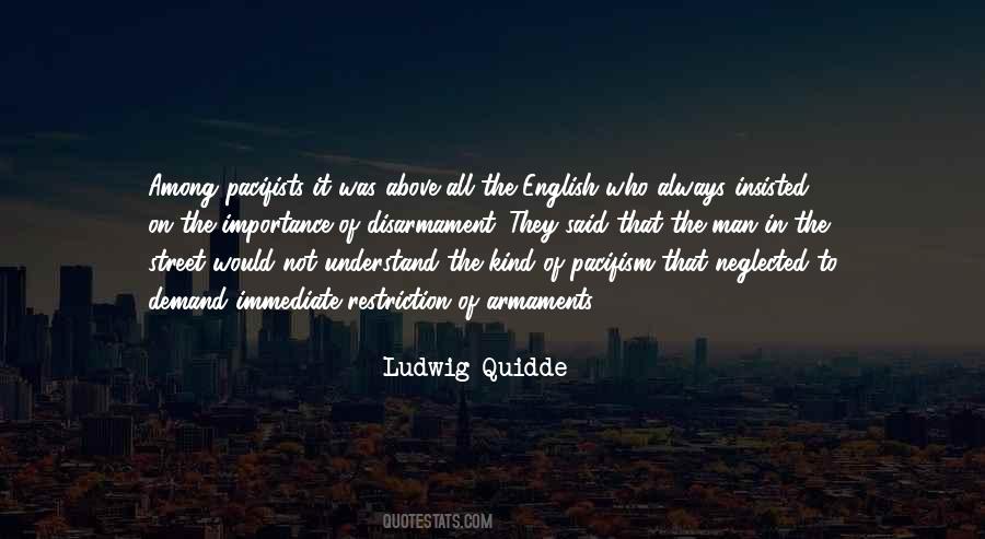 Ludwig Quidde Quotes #1017682