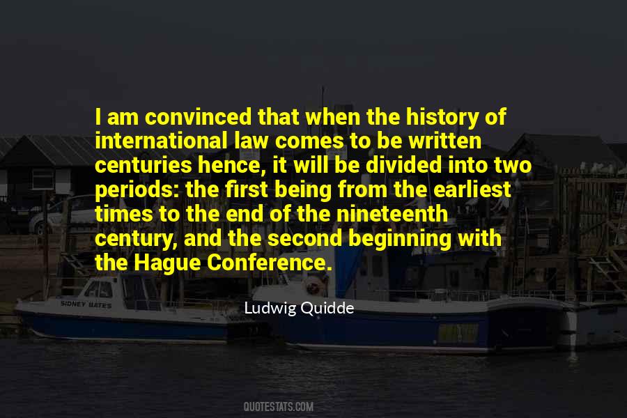 Ludwig Quidde Quotes #897281